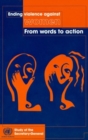 Ending Violence Against Women : From Words to Action, Study of the Secretary-General - Book