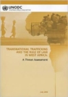Transnational trafficking and the rule of law in West Africa : a threat assessment - Book