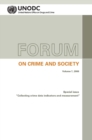 Forum on crime and society, special issue : Vol. 7: Collecting crime data - Book