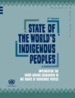 State of the world's indigenous peoples : implementing the United Nations Declaration on the Rights of Indigenous Peoples - Book