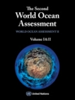 The second world ocean assessment : world ocean assessment II - volumes 1 and 2 - Book