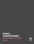 World humanitarian data and trends 2016 - Book