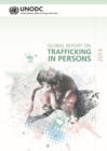 Global report on trafficking in persons 2014 (Includes text on country profiles data) - Book