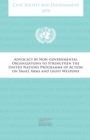 Civil society and disarmament 2018 : advocacy by non-governmental organizations to strengthen the United Nations Programme of Action on Small Arms and Light Weapons - Book