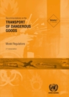 Recommendations on the transport of dangerous goods : model regulations - Book