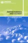 Amphetamines and Ecstasy : 2011 Global ATS Assessment - Book