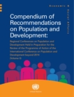 Compendium of recommendations on population and development : 2: Regional conferences on population and development held in preparation for the review of the Programme of Action of the International C - Book