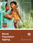 World population ageing 2015 highlights - Book