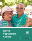 World population ageing 2017 highlights - Book