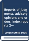Reports of judgments, advisory opinions and orders : index reports 2015 - Book