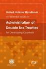 United Nations handbook on selected issues in administration of double tax treaties for developing countries - Book