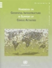 Handbook on Geospatial Infrastructure in Support of Census Activities - Book