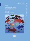 International trade statistics yearbook 2011 : Vol. 1: Trade by country - Book
