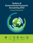 System of environmental-economic accounting 2012 : central framework - Book