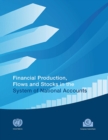 Financial Production, Flows and Stocks in the System of National Accounts - Book