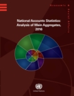 National accounts statistics : analysis of main aggregates, 2016 - Book