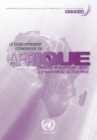 Le developpement economique en Afrique 2013 : Le commerce intra-Africain - Liberer le dynamisme du secteur prive - Book