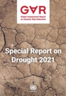 Global assessment report on disaster risk reduction 2021 : special report on drought - Book