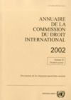 Annuaire de la commission du droit international : 2002 - Book