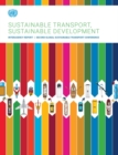 Sustainable transport, sustainable development : interagency report, second Global Sustainable Transport Conference - Book