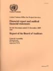 Financial Report and Audited Financial Statements and Report of the Board of Auditors : United Nations Development Programme, for the Biennium Ended 31 December 2009 - Book