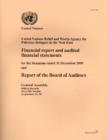 Financial Report and Audited Financial Statements and Report of the Board of Auditors : United Nations Development Programme, for the Biennium Ended 31 December 2009 - Book