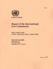 Report of the International Law Commission : Sixty-second Session, 3 May to 4 June and 5 July to 6 August 2010 - Book