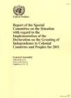 Report of the Special Committee on the Situation with Regard to the Implementation of the Declaration on the Granting of Independence to Colonial Countries and Peoples for 2011 - Book