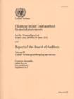 Financial report and audited financial statements for the 12-month period from 1 July 2010 to 30 June 2011 and report of the Board of Auditors : Vol. 2: United Nations peacekeeping operations - Book