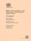 Report of the Committee on the Elimination of Discrimination against Women : forty-ninth session (11-29 July 2011); fiftieth session (3-21 October 2011); fifty-first session (13 February - 2 March 201 - Book