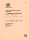 United Nations Institute for Training and Research : financial report and audited financial statements for the biennium ended 31 December 2011 and report of the Board of Auditors - Book