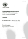 Resolutions and decisions adopted by the General Assembly during its sixty-sixth session : Vol. 3: Decisions (25 December - 17 September 2012) - Book