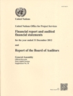 United Nations Office for Project Services : financial report and audited financial statements for the biennium ended 31 December 2012 and report of the Board of Auditors - Book