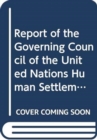 Report of the Governing Council of the United Nations Human Settlements Programme : twenty-fifth session (17 - 23 April 2015) - Book