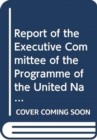 Report of the Executive Committee of the Programme of the United Nations High Commissioner for Refugees : sixty-sixth session (5 to 9 October 2015) - Book