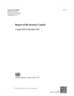 Report of the Security Council : 1 August 2015 - 31 December 2016 - Book