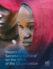 Report of the Secretary-General on the work of the Organization - Book