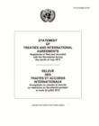 Statement of Treaties and International Agreements : Registered or Filed and Recorded with the Secretariat during the Month of July 2013 - Book