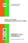 Safety in the Use of Mineral and Synthetic Fibres - Book
