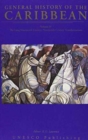 General history of the Caribbean : Vol. 4: The long nineteenth century: nineteenth century transformations - Book