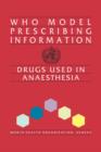 Drugs Used in Anaesthesia : Model Prescribing Information - Book