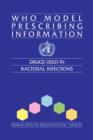 WHO Model Prescribing Information : Drugs Used in Bacterial Infections - Book