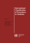 International Classification of Procedures in Medicine : v. 1 - Book