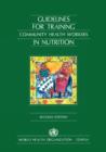 Guidelines for training community health workers in nutrition - Book