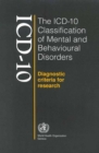 The ICD-10 classification of mental and behavioural disorders : diagnostic criteria for research - Book