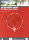 Environmental Health in Emergencies and Disasters : A Practical Guide - Book