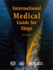 International medical guide for ships : including the ships medicine chest - Book