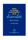Prise En Charge Et Prevention De La Diarrhee - Book