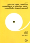 Pulp and paper capacities : survey 2012-2017 - Book