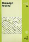 Drainage Testing (FAO Irrigation and Drainage Paper) - Book